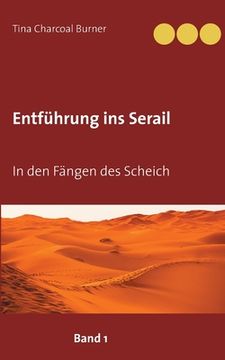 portada Entführung ins Serail: In den Fängen des Scheich Band i (in German)