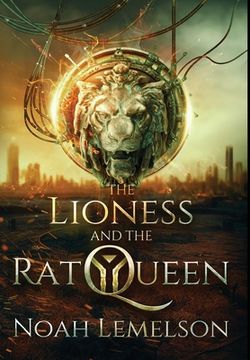 portada The Lioness and the Rat Queen (en Inglés)
