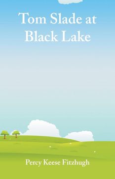 portada Tom Slade at Black Lake 