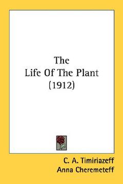 portada the life of the plant (1912) (en Inglés)