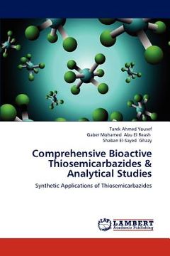 portada comprehensive bioactive thiosemicarbazides & analytical studies (en Inglés)