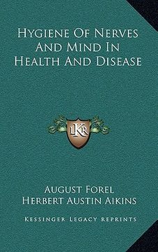 portada hygiene of nerves and mind in health and disease (en Inglés)