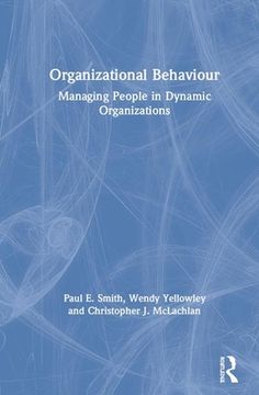 portada Organizational Behaviour: Managing People in Dynamic Organizations 