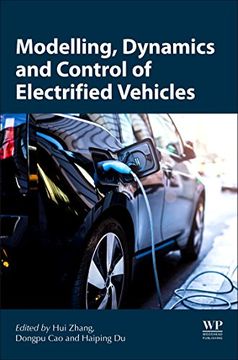 portada Modeling, Dynamics, and Control of Electrified Vehicles (Woodhead Publishing in Mechanical Engineering)