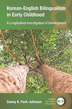 portada Korean-English Bilingualism in Early Childhood: A Longitudinal Investigation of Development (Bilingual Education & Bilingualism, 142) (en Inglés)