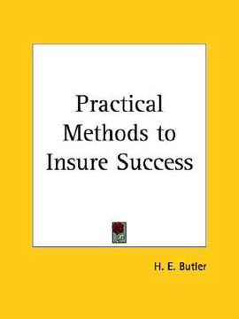 portada practical methods to insure success (en Inglés)