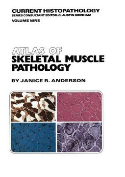 portada Atlas of Skeletal Muscle Pathology (en Inglés)