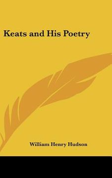 portada keats and his poetry (in English)