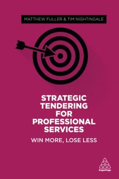 portada Strategic Tendering for Professional Services: Win More, Lose Less (en Inglés)
