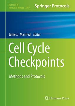 portada Cell Cycle Checkpoints: Methods and Protocols (Methods in Molecular Biology, 2267) (en Inglés)
