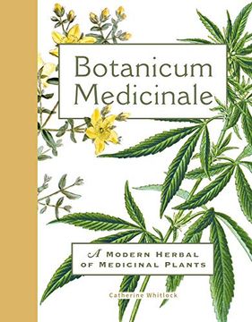 portada Botanicum Medicinale: A Modern Herbal of Medicinal Plants (en Inglés)