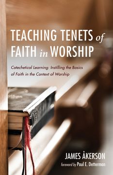 portada Teaching Tenets of Faith in Worship (in English)
