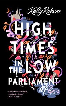 portada High Times in the low Parliament (en Inglés)