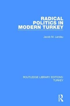portada Radical Politics in Modern Turkey (in English)