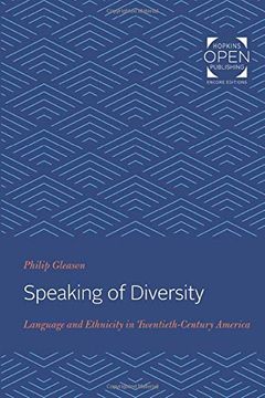 portada Speaking of Diversity: Language and Ethnicity in Twentieth-Century America (en Inglés)