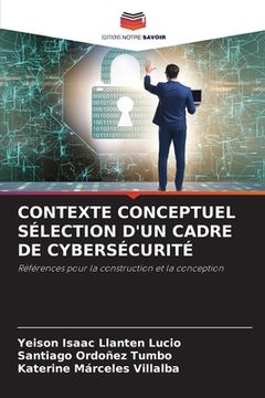 portada Contexte Conceptuel Sélection d'Un Cadre de Cybersécurité (en Francés)