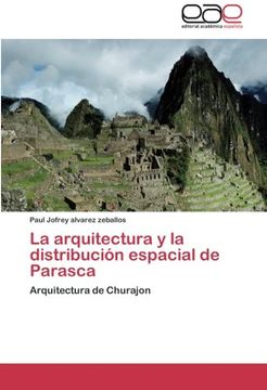 portada La Arquitectura y La Distribucion Espacial de Parasca
