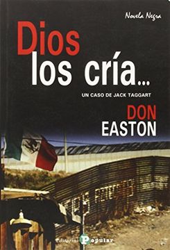Dios Los Cria