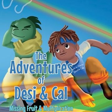 portada The Adventures of Desi & Cal (in English)
