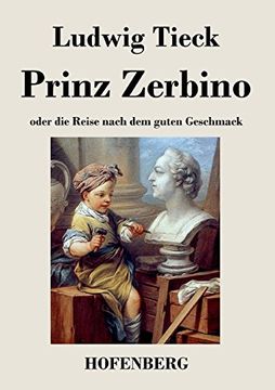 portada Prinz Zerbino oder die Reise nach dem guten Geschmack (German Edition)