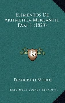 portada Elementos de Aritmetica Mercantil, Part 1 (1823)