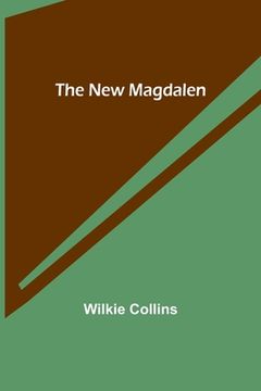 portada The New Magdalen (in English)