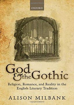 portada God & the Gothic: Religion, Romance and Reality in the English Literary Tradition (en Inglés)