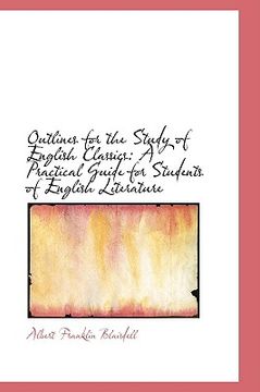portada outlines for the study of english classics: a practical guide for students of english literature