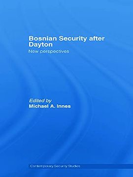 portada Bosnian Security After Dayton (Contemporary Security Studies) (in English)