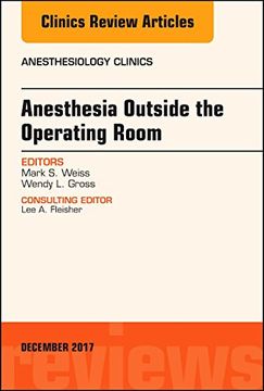 portada Anesthesia Outside the Operating Room, an Issue of Anesthesiology Clinics (Volume 35-3) (The Clinics: Internal Medicine, Volume 35-3) (in English)