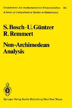 portada non-archimedean analysis: a systematic approach to rigid analytic geometry (en Inglés)