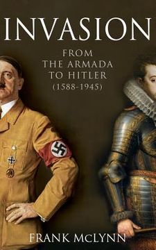 portada Invasion: From The Armada to Hitler (1588-1945) (en Inglés)