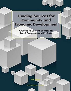 portada Funding Sources for Community and Economic Development: A Guide to Current Sources for Local Programs and Projects (in English)