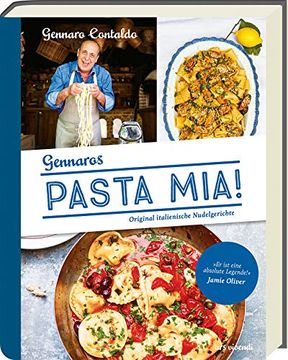 portada Pasta Mia! Original Italienische Nudelgerichte - Italienisches Kochbuch mit Authentischen Nudelgerichten und Rezepten für Selbstgemachte Pasta (en Alemán)