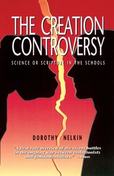portada the creation controversy: science or scripture in the schools (en Inglés)