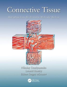 portada Connective Tissue: Histophysiology, Biochemistry, Molecular Biology (en Inglés)