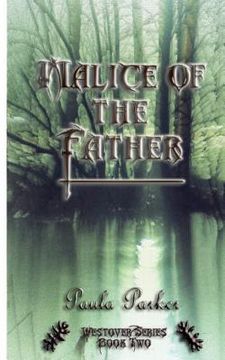 portada Malice of the Father: Westover Series Book two (in English)