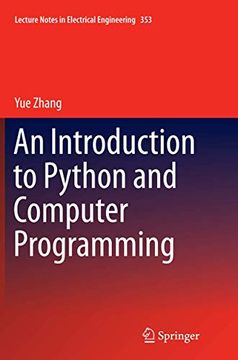 portada An Introduction to Python and Computer Programming (Lecture Notes in Electrical Engineering, 353) (en Inglés)