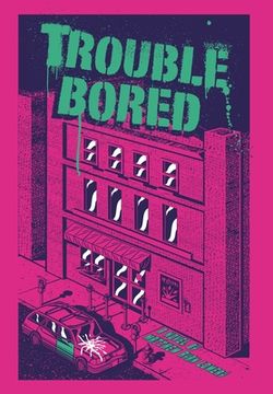 portada Trouble Bored (en Inglés)