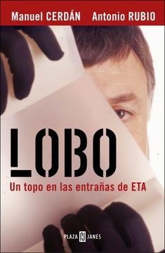 portada Lobo: Un Topo en las Entrañas de eta (in Spanish)