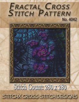 portada Fractal Cross Stitch Pattern No. 4042 (en Inglés)