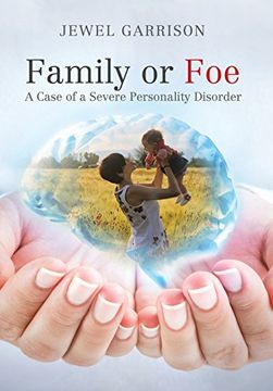 portada Family or Foe: A Case of a Severe Personality Disorder