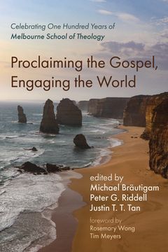 portada Proclaiming the Gospel, Engaging the World