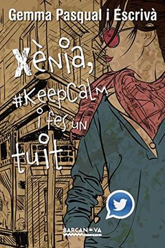 portada Xènia, #Keepcalm i fes un Tuit