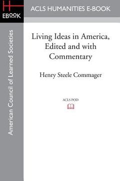 portada Living Ideas in America, Edited and with commentary (en Inglés)