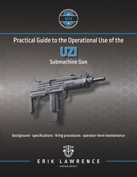 portada Practical Guide to the Operational Use of the Uzi Submachine Gun