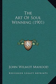 portada the art of soul winning (1901) (en Inglés)