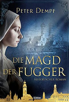 portada Die Magd der Fugger: Historischer Roman (en Alemán)