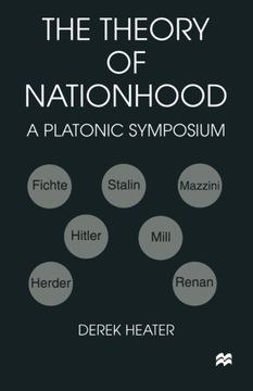 portada The Theory of Nationhood: A Platonic Symposium