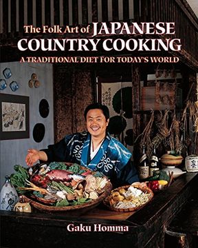 portada The Folk art of Japanese Country Cooking: A Traditional Diet for Today's World 